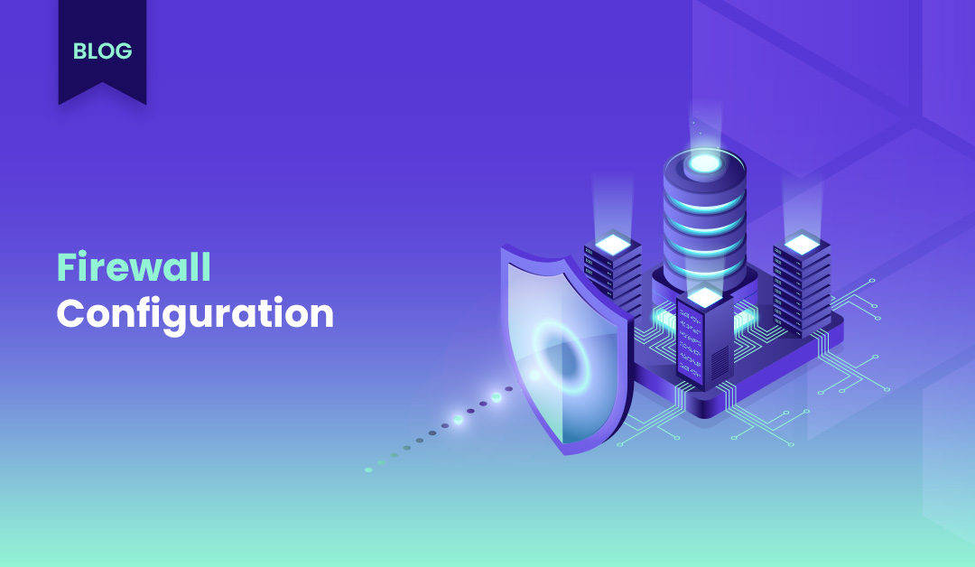 Firewall Configuration